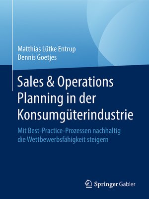 cover image of Sales & Operations Planning in der Konsumgüterindustrie
